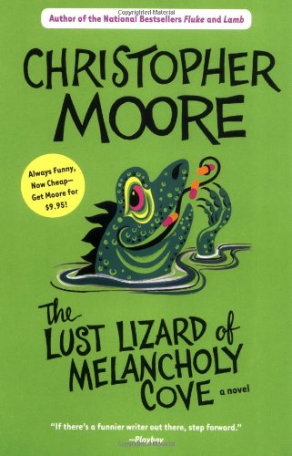 The Lust Lizard of Melancholy Cove